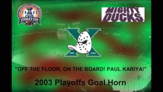 Anaheim Mighty Ducks 2002-03 Playoff Goal Horn