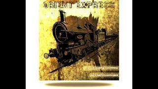 Vlada Asanin & Yas Cepeda - Orient Express (Raul Mezcolanza Rmx)