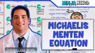 Biochemistry | Michaelis-Menten Equation