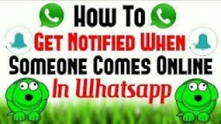 Whatsapp Trick - How to get notification when someone is online on whatsapp🔥 |2018|.