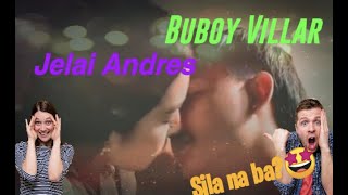 Jelai Andres and Buboy Villar, ano na nga ba ang real score? || Reaction Video||