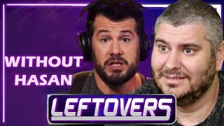 Leftovers Without Hasan Ep. 2 (Steven Crowder Freaks Out Over Black James Bond)