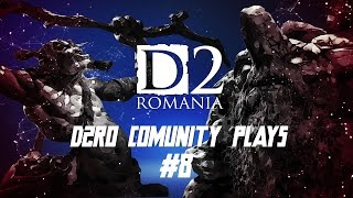 [D2RO] Community Plays #8