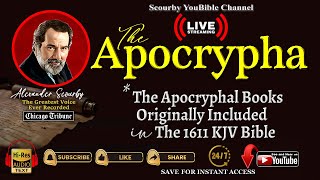 The APOCRYPHA | Live Streaming By Alexander Scourby | Audio and Text, God is Spirit, Truth and Love