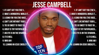 J E S S E   C A M P B E L L  Worship Music ~ J E S S E   C A M P B E L L  Full Album