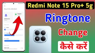 Redmi note 15 pro plus 5g me ringtone kaise set kare / Redmi note 15 pro plus 5g me ringtone change