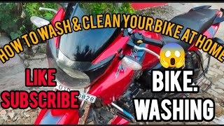 Bike Wash And Clean 😱 | ❤️ Bike Washng 😍 | How To Wash & Clean Your Bike At Home 💘🏡