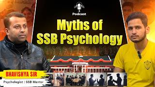 SSB Psychology Myths Busted | Psychologist Reveals Truth | SSB Interview Podcast