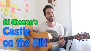 Castle on the Hill (Ed Sheeran) COVER - Elvis Gomes