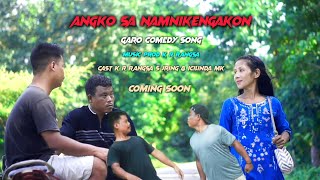 Angko sa namnikengakon|comedy song|K R Rangsa Ft S jring Sgma & Icilinda Mk |Trailer video 