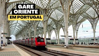 Na Estação (GARE) Oriente Lisboa Portugal