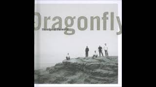 Dragonfly - "What You Ain't Got" [The Edge Of The World #11]
