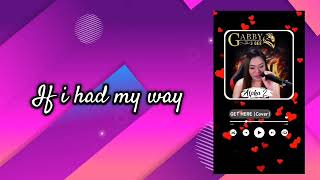 Get here cover @GabbyJGee#viral #trending