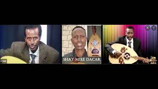 Beerkay Adaa Ku Weyn - Shay Mire Dacar