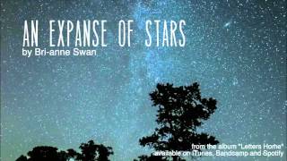 An Expanse of Stars (Bri-anne Swan)