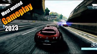 Needs For Speed Most Wanted gameplay in 2023 [4K120Fps]