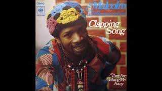 Malcolm ‎– Clapping Song / They're Taking Me Away