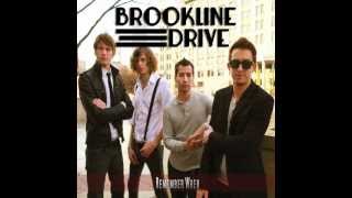 Brookline Drive "I'm Over It"