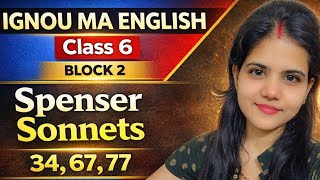IGNOU MA English MEG 01 Block 2 Sonnets 34,67,77 in Easy Explaination | MEG 01 British Poetry Notes