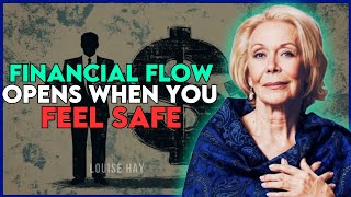 Louise Hay - Accessing Financial Flow Consciousness