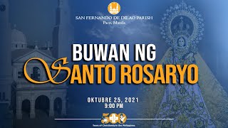 LIVE NOW | Buwan ng Santo Rosaryo (Oktubre 25, 2021 | 9:00 PM)