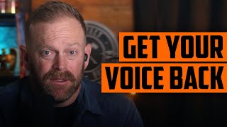 How Men Lost Their Voice (And, How to Get it Back)