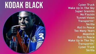 Kodak Black 2025 MIX Top Hits - Cyber Truck, Wake Up In The Sky, Super Gremlin, No Flockin