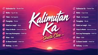 💔 Kalimutan Ka - Skusta Clee | OPM Trending 2026 🎶 Best Tagalog Love Songs Mix 🍭 YouTube & Spotify