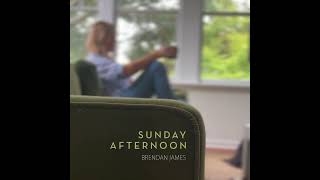“Sunday Afternoon” full song