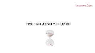 Time, relative