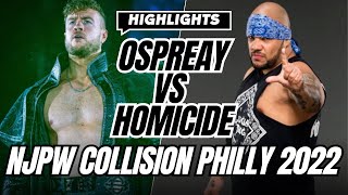 Fan Cam Highlights: Will Ospreay vs Homicide | NJPW STRONG Collision 2022 | 2300 Arena
