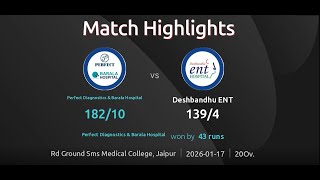 /perfect-diagnostics-&-barala-hospital-vs-deshbandhu-ent/livematch highlights