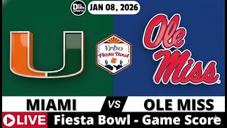 Miami vs Ole Miss 🏈 CFP Semifinal | Vrbo Fiesta Bowl 2026 🏆 Live Scoreboard & Radio