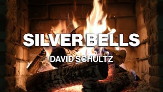 David Schultz - Silver Bells (Official Audio - Christmas Songs)