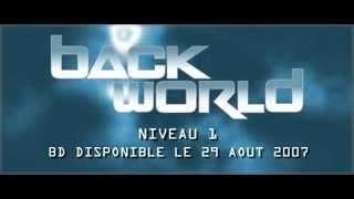 Back World  Niveau 1 - Bande Annonce