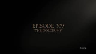 An inside look at episode 309 Doldrums