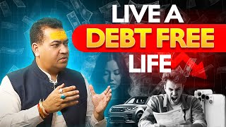 “Debt Free Life | Astro Dev | Money Problem Solution”