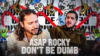 ASAP ROCKY - DON'T BE DUMB