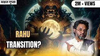 राहु ट्रांजिशन से क्या होगा आपके जीवन में बड़ा बदलाव? | Akshat Gupta | Sri Mandir