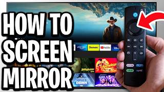 How To Screen Mirror iPhone To Fire TV Stick - Full Guide