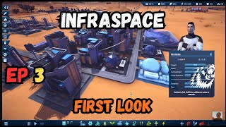 INFRASPACE: Sci-Fi Logistics City Builder | First Look EP 3