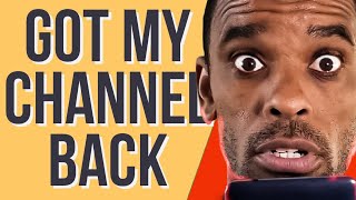 My YouTube Channel Has Been HACKED (Day 13 IT'S OVER)