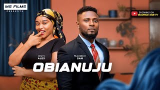 OBIANUJU - MAURICE SAM, ONYII ALEX, 2025 Latest Nigerian Movie