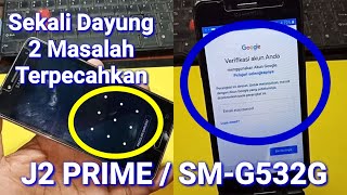 Mengatasi Lupa Pola sekaligus Bypass FRP Account Google Samsung J2 Prime (SM-G532G/DS)