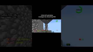 #49 minecraft gameplay nostalgia live streaming