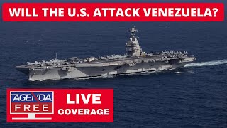 Will The U.S. Launch Strikes on Venezuela? - LIVE Breaking News Coverage