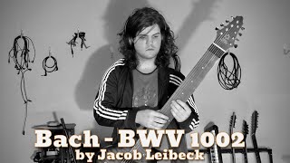Bach BWV 1002 with the tapping technique (by Jacob Leibeck)