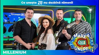 MILLENIUM - Cine-a făcut horele #MareaUnireZU2025