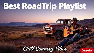 Country Roadtrip Playlist Escape the Ordinary | Campfire Stopovers