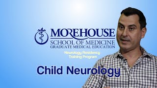 Morehouse School of Medicine - Child Neurology